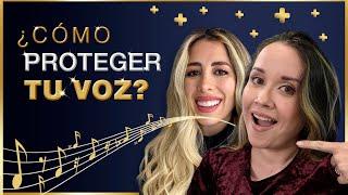 ¿Cómo proteger tu voz? | EJERCICIOS Y CONSEJOS