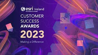 Esri Ireland Customer Success Awards 2023 - Showreel