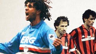 Ruud Gullit's Revenge | U.C. Sampdoria vs A.C. Milan