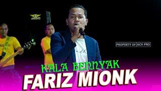 Kala Bennyak // Fariz Meonk // Om. Alkas Music Surabaya