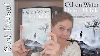 Ecofiction Book Review: Oil on Water by Helon Habila | SPOILER FREE