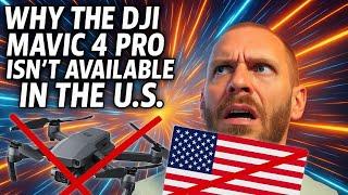 DJI Mavic 4 Pro BANNED in the U.S. ???