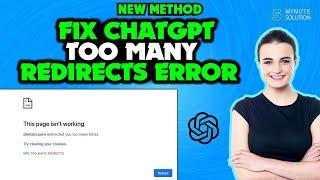 How to FIX ChatGPT too Many Redirects Error 2024