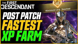 POST PATCH FASTEST XP FARM! (Level 40 in 39 Minutes!) // The First Descendant Farming Guide!