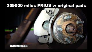 259000 miles Toyota Prius with original brake pads