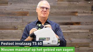 7 belangrijke verbeteringen van de nieuwe TS 60 | Festool NL