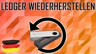 Ledger Nano S wiederherstellen | Ledger Wiederherstellung deutsch