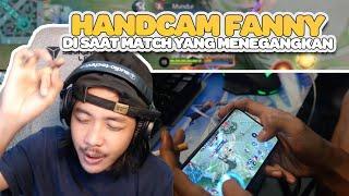 HANDCAM FANNY Request Para Viewers Di Saat Match Yang Menegangkan! - Mobile Legends