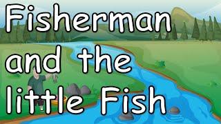 The Fisherman and the Little Fish - English | Story for kids with subtitles