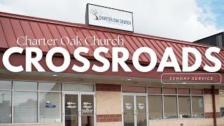 Charter Oak Church Crossroads | December 8, 2024 - The Gift of Movement