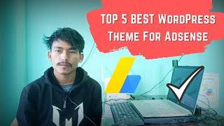 Top 5 BEST WordPress Theme for Adsense Approval 2023 - Salyan Tech