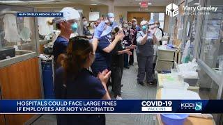 Mary Greeley Medical Center outlines what's at stake with vaccine mandate
