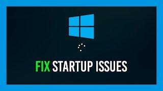 Fix Windows 10 start-up - Blackscreen, Bootloop, Infinite Loading [2024]