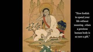 Milarepa (2) - Selected Pointers and Teachings for Meditation - Tibetan Buddhism - Kagyu