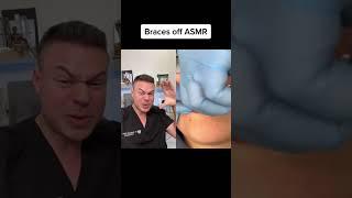 Braces Off ASMR #shorts