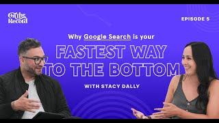 Why Google Search is Your Fastest Way to the Bottom