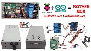 DIY MOTHER BOX || RASPBERRY PI & ARDUINO || BLUETOOTH & AUTONOMOUS MODE||UART COMMUNICATION PROTOCOL