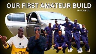 Papa Askofu Bought Us Our First Car: Amateur Build (Episode 01)