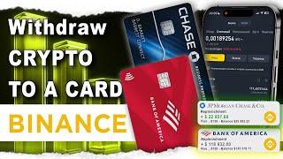 How to Withdraw from Binance to Bank Account 2025 or Card