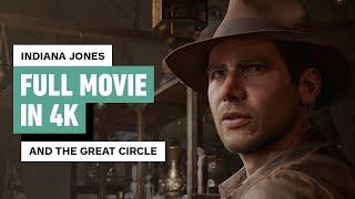 Indiana Jones and the Great Circle - All Main Story Cutscenes (Full Movie) in 4K