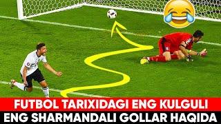 ENG KULGULI VA ENG SHARMANDALI 12-TA GOL YOHUD FUTBOL TARIXIDAGI ENG KULGULI VA KUTILMAGAN GOLLAR