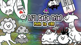 Battle Cats | Li’l Cat’s Trial | Path to +45, +50, +55, +60 (No Gacha)