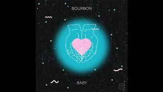 Bourbon - Baby