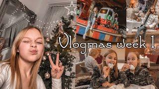 Vlogmas Week 1