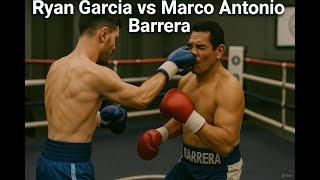 Ryan Garcia vs Marco Antonio Barrera