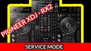 PIONEER XDJ-RX2 How to enter service / test mode.