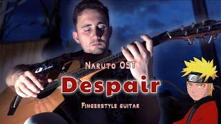  Naruto OST - DESPAIR на ГІТАРІ [Fingerstyle Guitar Cover]