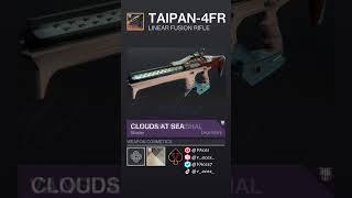 Destiny 2 Drip Check [ Taipan-4FR Linear Fusion Rifle LFS ] | Best Shader #d2fashion #shorts