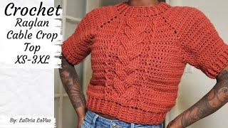 Crochet Raglan Cable Crop Top XS-3XL + PATTERN