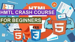 Learn HTML and CSS - Crash Course For Absolute Beginners | HTML in 30 minutes