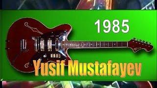 Yusif Mustafayev 80 seni gorcek, Aqil imanov - gitara