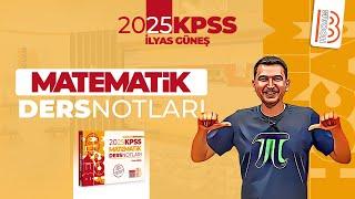 11) KPSS Matematik - Soru Çözümü - İlyas GÜNEŞ - 2025