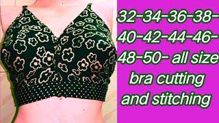 32-34-36-38-40-42-44-46-48-50, all size bra cutting and stitching @Vicky_fashion_designer