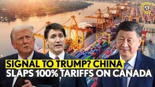 China's Tariffs On Canadian Goods A Warning To Trump? New Twist To Trade Wars | CLRCUT