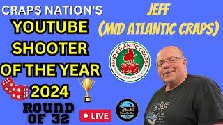 2024 Youtube Shooter of the Year Craps Shooter Tournament: Jeff Mid Atlantic Craps