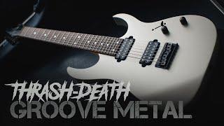 Thrash-Death & Groove Metal || 7 String Metal Mix