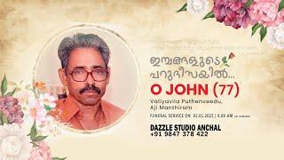 O JOHN (77) | FUNERAL LIVE WEBCAST | 02.01.2025 DAZZLE STUDIO