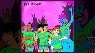 Radium Grrrls - Pro Choice 7" FULL EP (2017 - Hardcore Punk / Powerviolence)