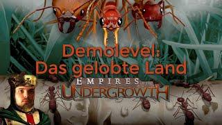 Das gelobte Land | Demolevel | Empires of the Undergrowth | Let's Play