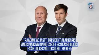 “RÄÄGIME ASJAST”: President andis vaikiva kinnituse, et eestlased võitlesid fašismi ja Hitleri eest