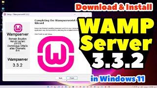 How to Download & Install WAMP Server 3.3.2 in Windows 11 PC or Laptop