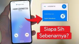 Cara Mengetahui Nama Pemilik dan Lokasi No Hp tidak dikenal Tanpa Aplikasi
