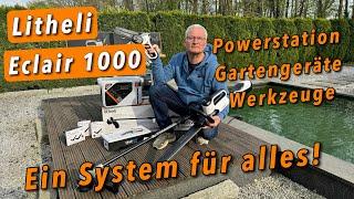 Litheli Powerstation Eclair 1000 - Basis für eine Vielzahl weiterer Akku-Garten- und Werkzeug-Geräte