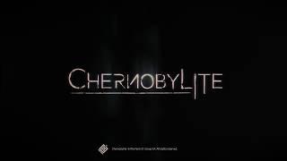 Chernobylite Teaser Trailer