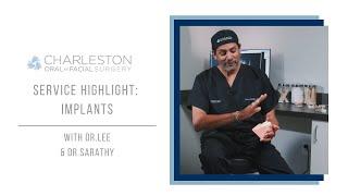 Service Highlight: Dental Implants | Charleston Oral and Facial Surgery