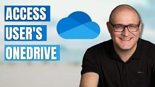 How to access someone else's OneDrive in Office 365